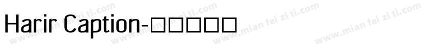 Harir Caption字体转换